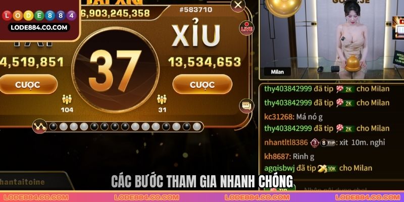 Các bước tham gia nhanh chóng