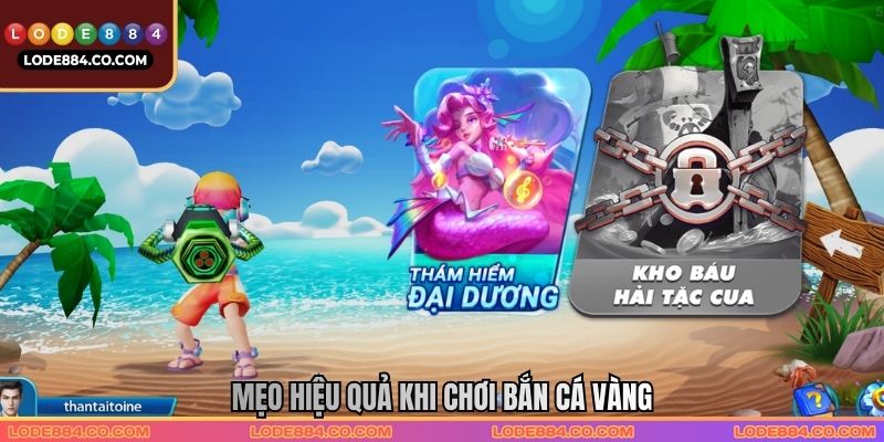 Mẹo hiệu quả khi chơi bắn cá vàng