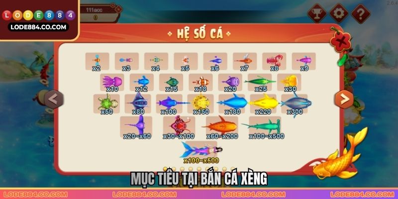 Mục tiêu tại Bắn cá xèng